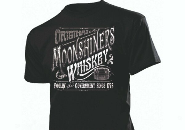 T-Shirt Original American Moonshiners Foolin Whiskey Schnapsbrennerei Schnaps