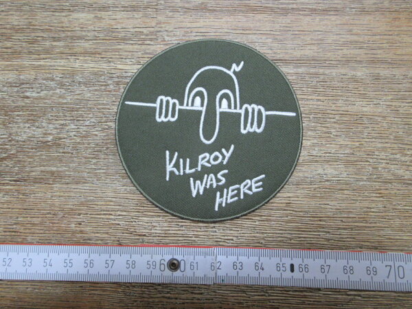 Patch US Army Navy Airforce Troops Kilroy was here Slogan Graffito WWII