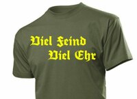 T-Shirt "Viel Feind Viel Ehr" Motto Fun Shirt...