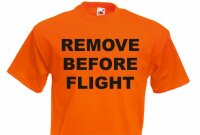 T-Shirt Remove Before Flight Gr S-5XL