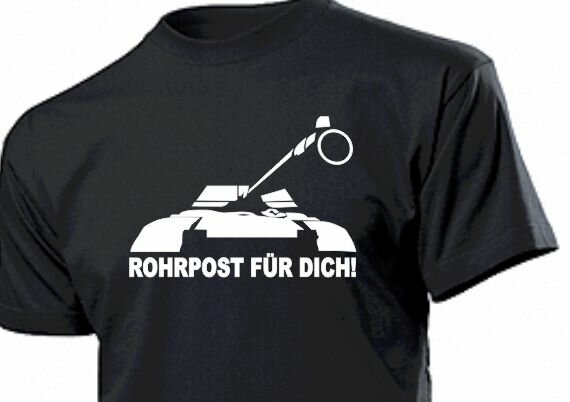 Rohrpost für Dich! Panzer Kanone Fun T-Shirt WH US Army