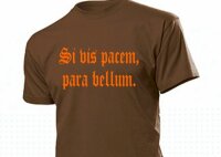 T-Shirt "Si vis pacem, para bellum." „If you want peace...