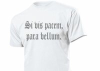 T-Shirt "Si vis pacem, para bellum." „If you want peace...