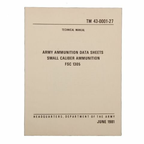 Technic Manual Us Army Ammunition Small Caliber Fsc1305 